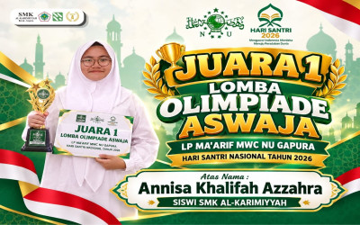 SMK Al-Karimiyyah Raih Juara 1 Olimpiade Aswaja Se-Timur Daya dengan Nilai Tertinggi